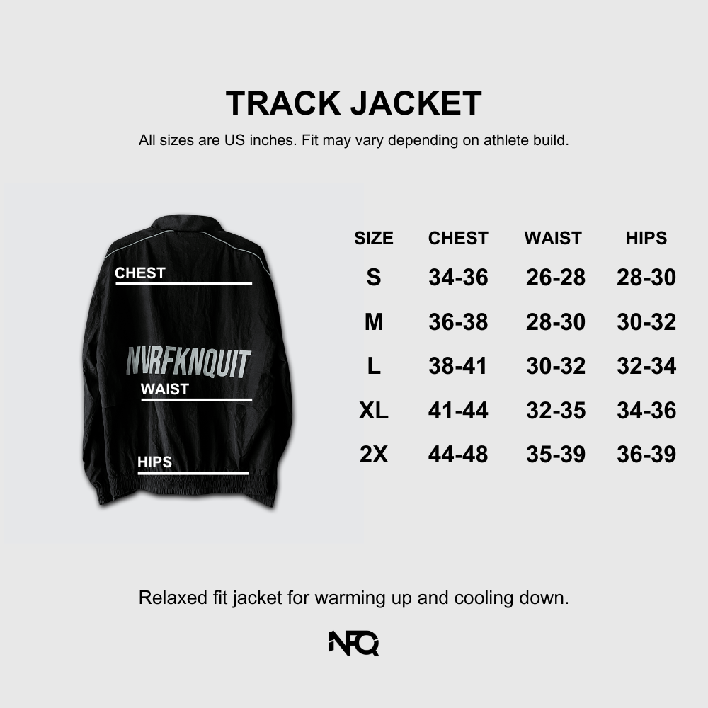 Track Jacket - NVRFKNQUIT